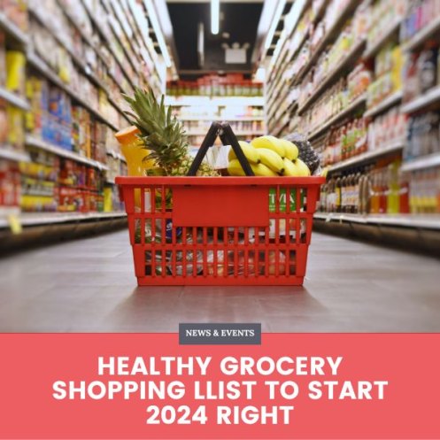 Healthy Grocery Shopping List to Start 2024 Right